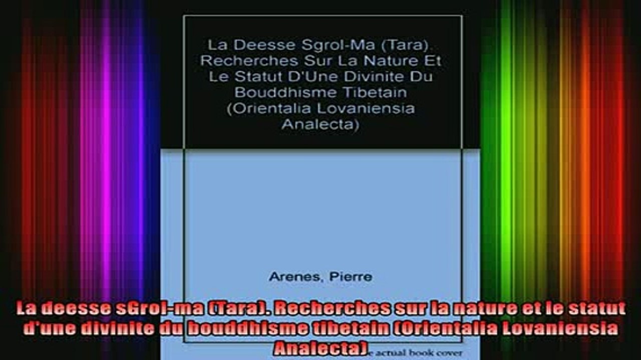 Download  La deesse sGrolma Tara Recherches sur la nature et le statut dune divinite du Full EBook Free