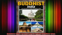 Read  Buddhist India An overview of Indian Buddhist Sites  Full EBook