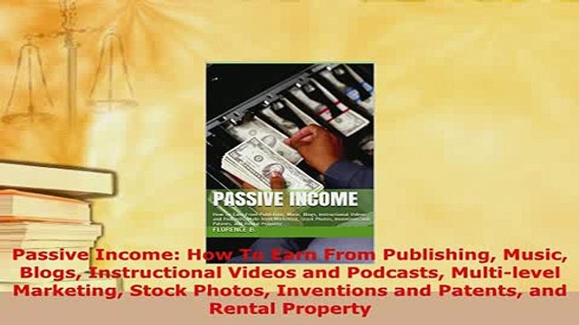 PDF Passive Income How To Earn From Publishing Music Blogs Instructional Videos and Podcasts Read Online