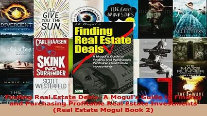 PDF  Finding Real Estate Deals A Moguls Guide to Finding and Purchasing Profitable Real Read Online