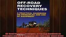 FREE PDF  OffRoad Recovery Techniques A Practical Handbook on Principles and Use of Equipment  BOOK ONLINE