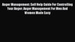 [PDF] Anger Management: Self Help Guide For Controlling Your Anger: Anger Management For Men