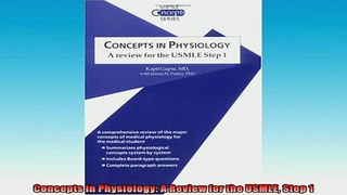 Free PDF Downlaod  Concepts in Physiology A Review for the USMLE Step 1  FREE BOOOK ONLINE