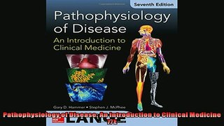 EBOOK ONLINE  Pathophysiology of Disease An Introduction to Clinical Medicine 7E READ ONLINE