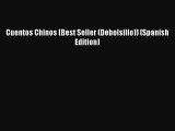 Read Cuentos Chinos (Best Seller (Debolsillo)) (Spanish Edition) Ebook Free