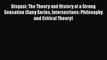 Read Disgust: The Theory and History of a Strong Sensation (Suny Series Intersections: Philosophy