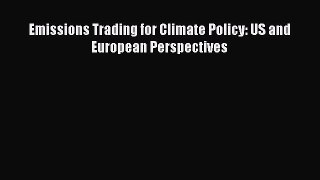 Download Emissions Trading for Climate Policy: US and European Perspectives Ebook Free