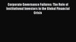 Read Corporate Governance Failures: The Role of Institutional Investors in the Global Financial