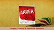 Read  Anger Taming a Powerful Emotion Ebook Free