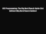 [Read PDF] iOS Programming: The Big Nerd Ranch Guide (3rd Edition) (Big Nerd Ranch Guides)