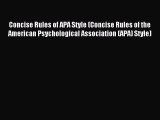 Download Concise Rules of APA Style (Concise Rules of the American Psychological Association