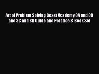 Download Art of Problem Solving Beast Academy 3A and 3B and 3C and 3D Guide and Practice 8-Book
