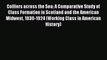 Read Colliers across the Sea: A Comparative Study of Class Formation in Scotland and the American