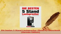 Download  Die besten 5 StandLautsprecher Band 7 1hourbook German Edition  Read Online