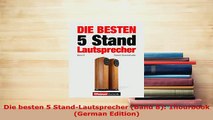 PDF  Die besten 5 StandLautsprecher Band 8 1hourbook German Edition  Read Online