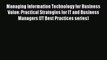 [Read PDF] Managing Information Technology for Business Value: Practical Strategies for IT