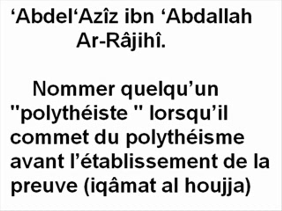 Nommer mouchrik avant ikamat el hujja