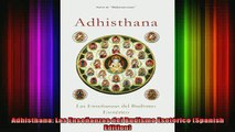 Read  Adhisthana Las Enseñanzas del Budismo Esotérico Spanish Edition  Full EBook