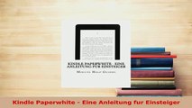 Download  Kindle Paperwhite  Eine Anleitung fur Einsteiger Free Books