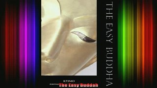 Read  The Easy Buddah  Full EBook