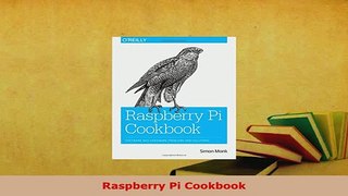 Download  Raspberry Pi Cookbook  EBook