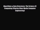 [Read book] Algorithms & Data Structures: The Science Of Computing (Charles River Media Computer