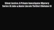 Download Silent Justice: A Private Investigator Mystery Series (A Jake & Annie Lincoln Thriller)