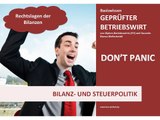 Geprüfter Betriebswirt IHK - Bilanz- und Steuerpolitik - Rechtslagen der Bilanzen.wmv