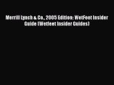 [Read book] Merrill Lynch & Co. 2005 Edition: WetFeet Insider Guide (Wetfeet Insider Guides)