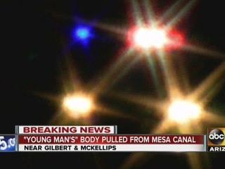 Young man’s body pulled from Mesa canal