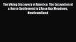 Read The Viking Discovery of America: The Excavation of a Norse Settlement in L'Anse Aux Meadows