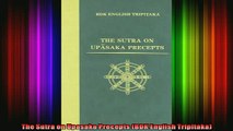 Read  The Sutra on Upasaka Precepts BDK English Tripitaka  Full EBook