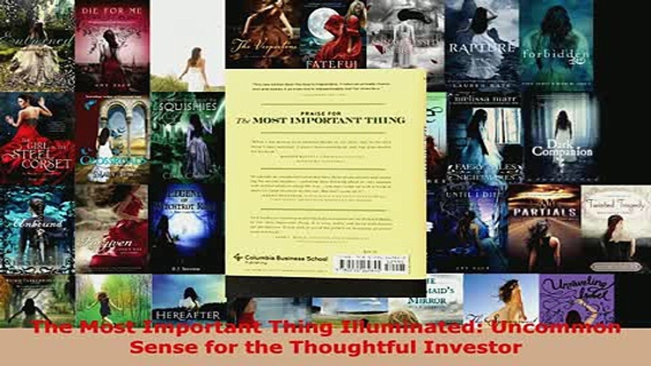 PDF  The Most Important Thing Illuminated Uncommon Sense for the Thoughtful Investor Download Online