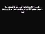 [Read book] Balanced Scorecard Evolution: A Dynamic Approach to Strategy Execution (Wiley Corporate