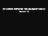 Download Curse of the Cobra (Raff Rafferty Mystery Series) (Volume 6)  EBook