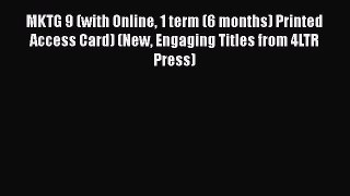 [Read Book] MKTG 9 (with Online 1 term (6 months) Printed Access Card) (New Engaging Titles