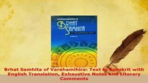 Download  Brhat Samhita of Varahamihira Text in Sanskrit with English Translation Exhaustive Notes  Read Online
