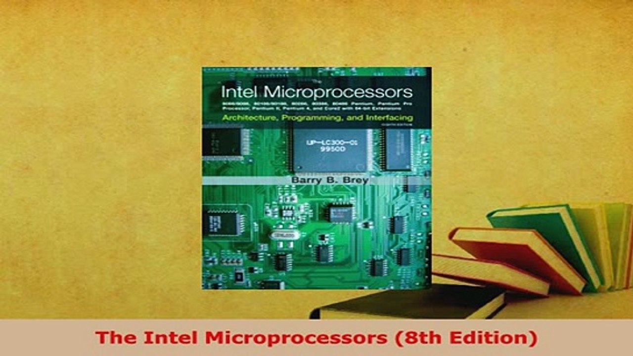 PDF  The Intel Microprocessors 8th Edition Download Full Ebook