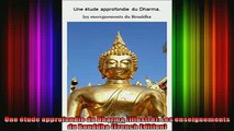 Download  Une étude approfondie du Dharma Illustré Les enseignements du Bouddha French Edition Full EBook Free
