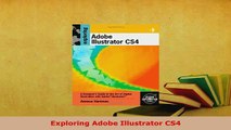 PDF  Exploring Adobe Illustrator CS4 Download Full Ebook