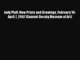 Read Judy Pfaff: New Prints and Drawings February 10-April 7 2007 (Samuel Dorsky Museum of