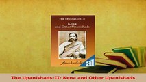 PDF  The UpanishadsII Kena and Other Upanishads  Read Online