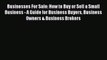 [Read book] Businesses For Sale: How to Buy or Sell a Small Business - A Guide for Business