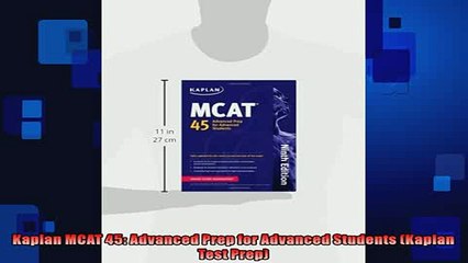 FREE PDF  Kaplan MCAT 45 Advanced Prep for Advanced Students Kaplan Test Prep  FREE BOOOK ONLINE