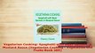 PDF  Vegetarian Cooking Spaghetti with Bean Sprouts in Mustard Sauce Vegetarian Cooking  Read Online