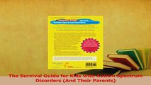 Read  The Survival Guide for Kids with Autism Spectrum Disorders And Their Parents Ebook Free