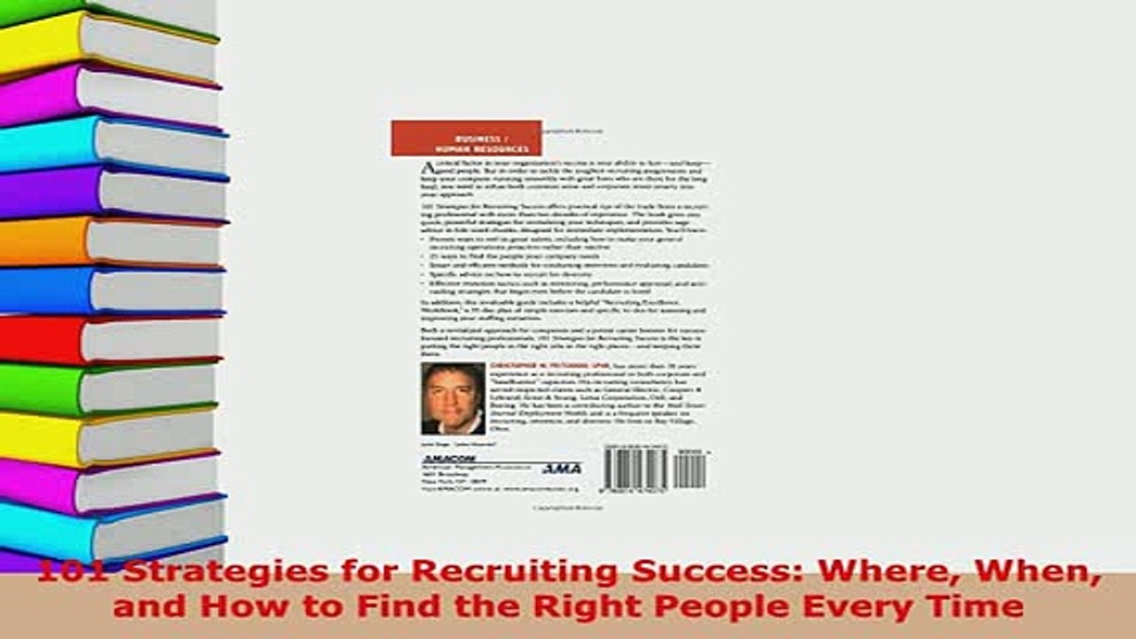 PDF  101 Strategies for Recruiting Success Where When and How to Find the Right People Every Download Full Ebook