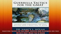 READ book  Guerrilla Tactics for the GMAT Secrets and Strategies the Test Writers Dont Want You to  FREE BOOOK ONLINE