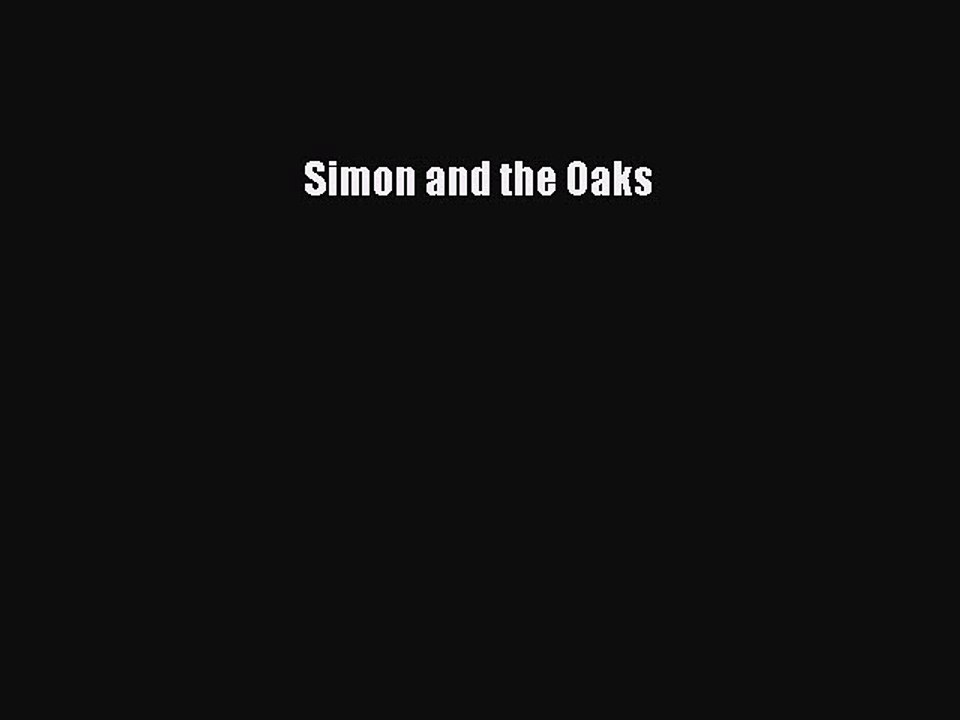 [PDF] Simon and the Oaks [Download] Full Ebook