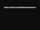 [PDF] Reign of Hell (Cassell Military Paperbacks) [Download] Full Ebook